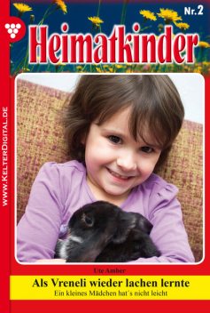 Heimatkinder 2 – Heimatroman, Ute Amber