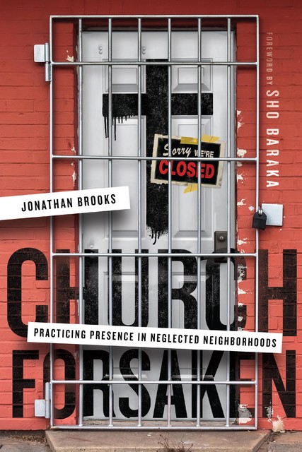 Church Forsaken, Jonathan Brooks