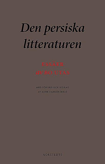 Den persiska litteraturen, Bo Utas