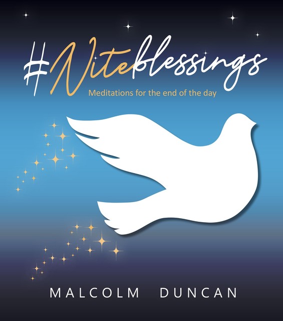 Niteblessings, Malcolm Duncan