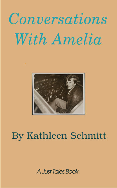 Conversations with Amelia, Kathleen Schmitt