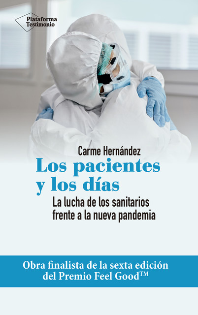 Los pacientes y los días, Carme Hernández