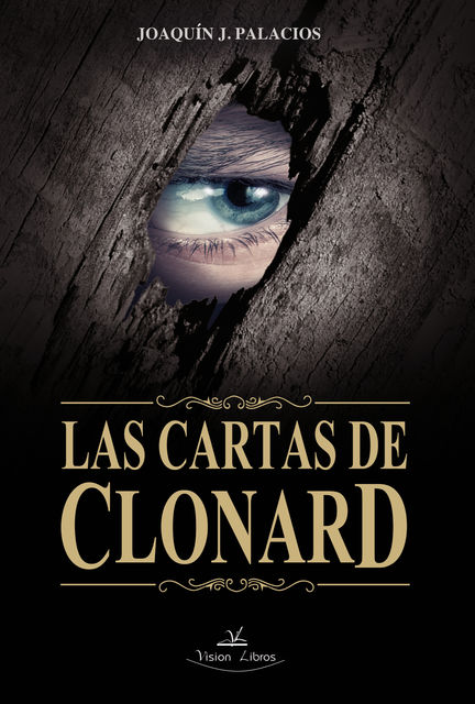 LAS CARTAS DE CLONARD, Joaquín J. Palacios