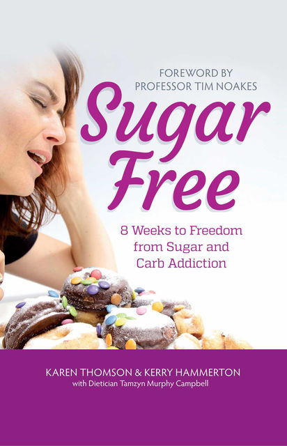 Sugar Free, Karen Thomson, Kerry Hammerton