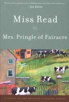 Mrs. Pringle of Fairacre, Miss Read
