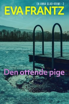 Den ottende pige – 2, Eva Frantz