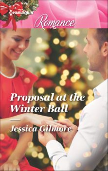 Proposal at the Winter Ball, Jessica Gilmore