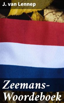 Zeemans-Woordeboek, J. van Lennep