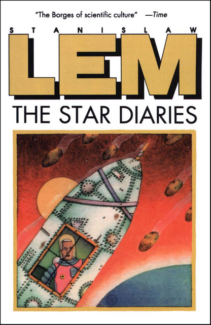The Star Diaries, Stanislaw Lem