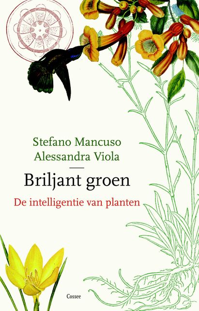 De intelligentie van planten, Stefano Mancuso