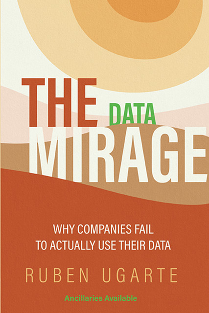 The Data Mirage, Ruben Ugarte