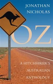 Oz – A Hitchhiker's Australian Anthology, Jonathan Nicholas