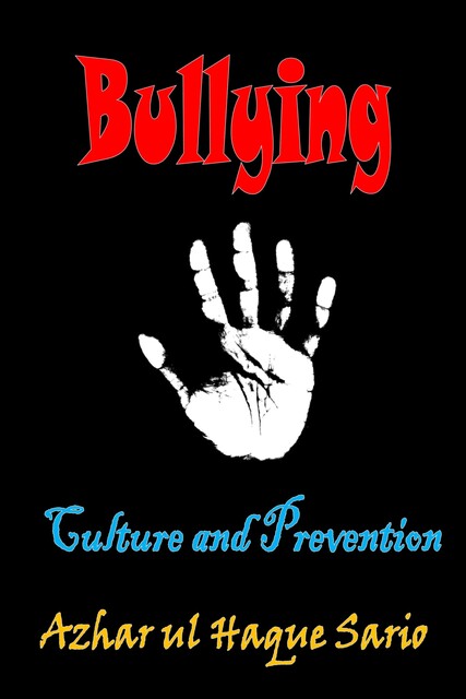 Bullying, Azhar ul Haque Sario