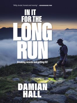 In It for the Long Run, Damian Hall