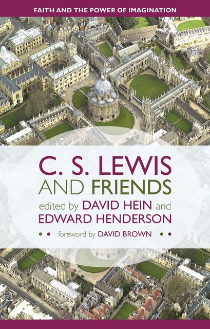 C. S. Lewis and Friends, David Brown