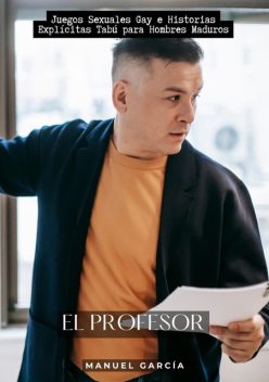 El Profesor, Manuel García