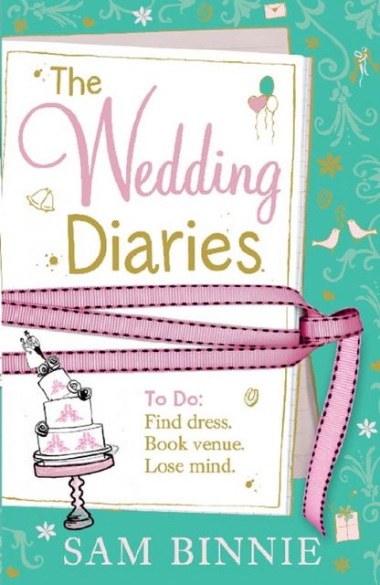 The Wedding Diaries, Sam Binnie