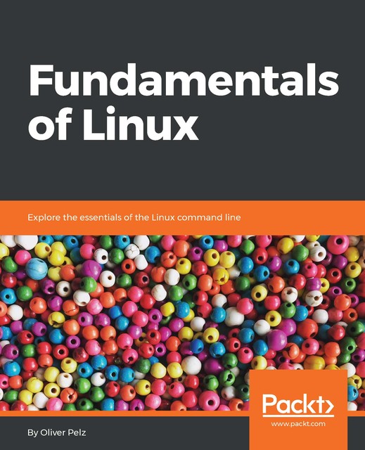 Fundamentals of Linux, Oliver Pelz