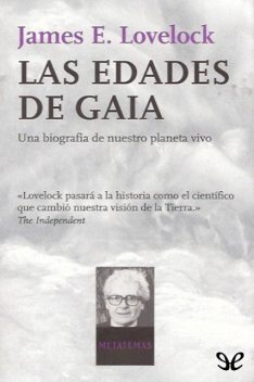 Las edades de Gaia, James Lovelock