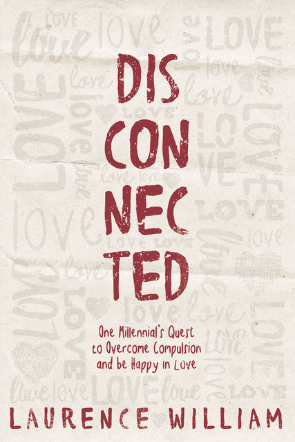 Disconnected, Laurence William