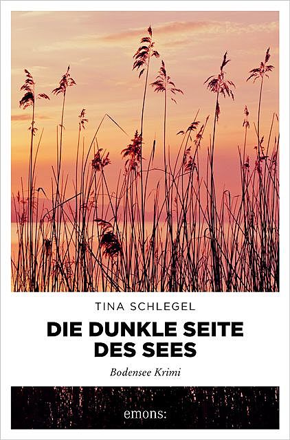 Die dunkle Seite des Sees, Tina Schlegel