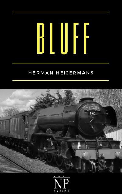 Bluff, Herman Heijermans
