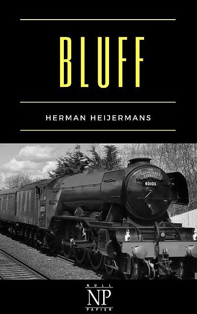 Bluff, Herman Heijermans