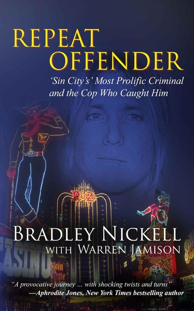 Repeat Offender, Bradley Nickell, Warren Jamison