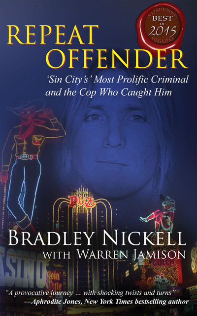 Repeat Offender, Bradley Nickell, Warren Jamison