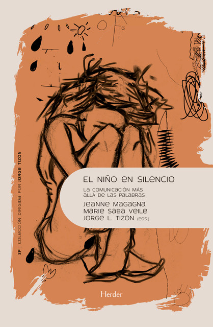 El niño en silencio, Jeanne Magagna, Jorge Tizón, Marie Saba Veile