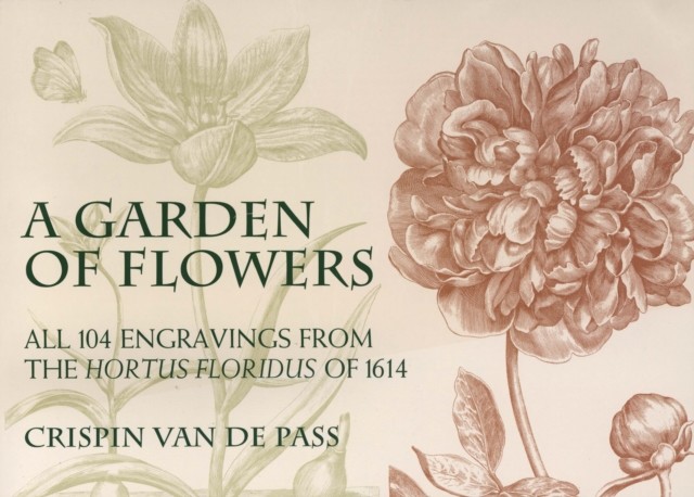 A Garden of Flowers, Crispin van de Pass