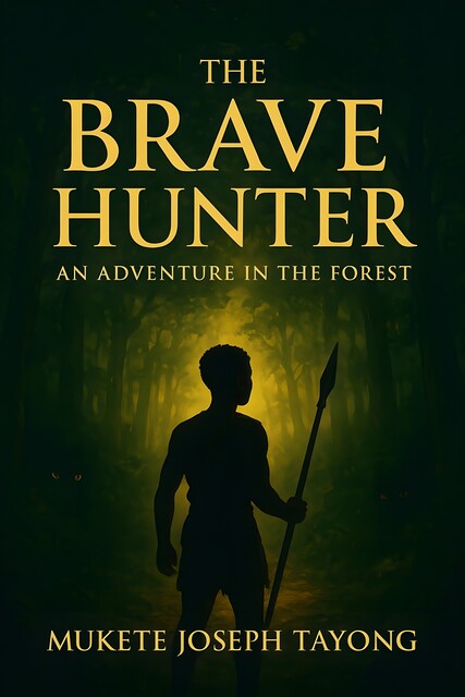 The Brave Hunter, Mukete Joseph Tayong