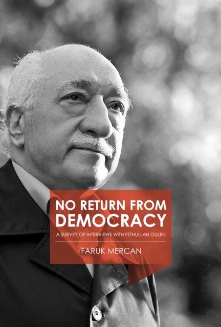 No Return from Democracy, Faruk Mercan