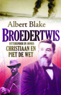 Broedertwis, Albert Blake