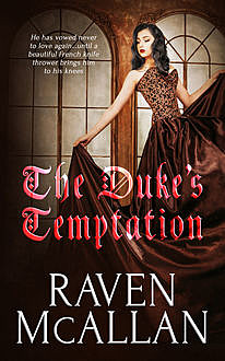 The Duke's Temptation, Raven McAllan