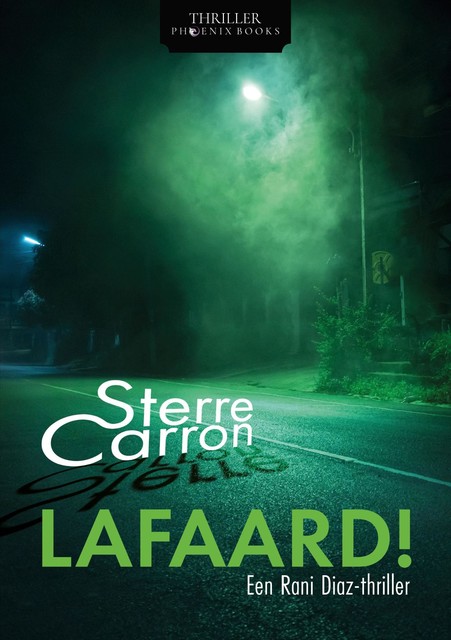 Lafaard, Sterre Carron