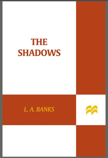 The Shadows, L.A.Banks