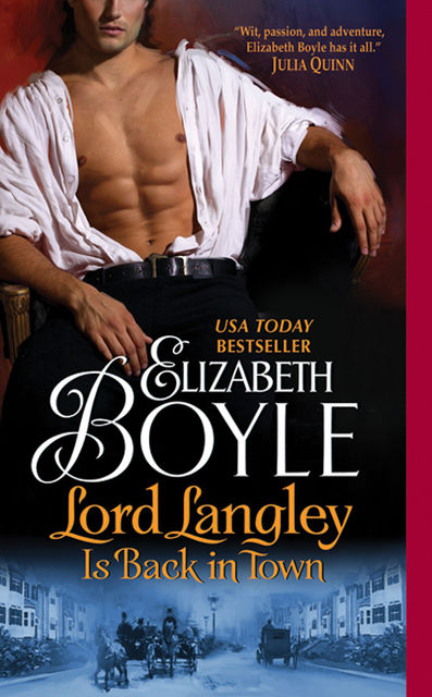 Lord Langley Is Back in Town, Elizabeth Boyle