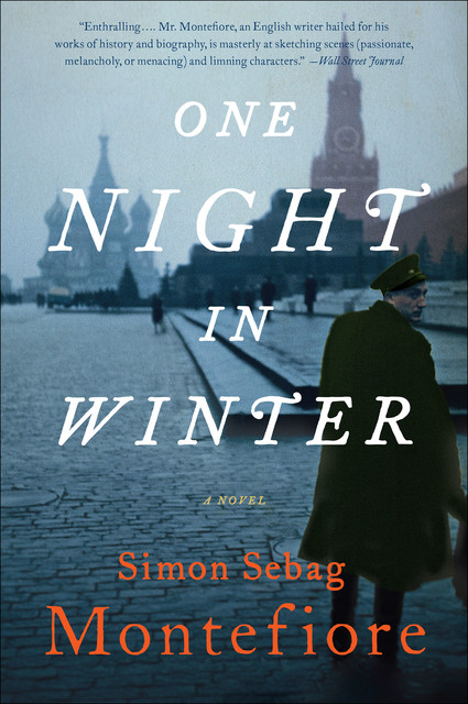 One Night in Winter, Simon Sebag Montefiore