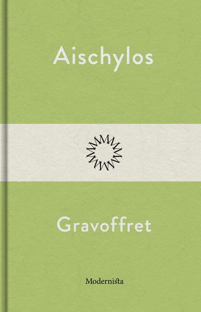 Gravoffret, A Aischylos