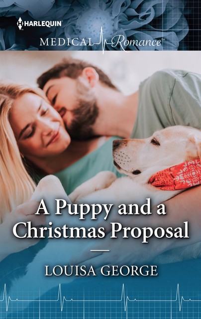A Puppy And A Christmas Proposal, Louisa George