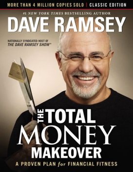 The Total Money Makeover, Dave Ramsey