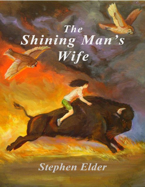The Shining Man's Wife, Stephen Elder
