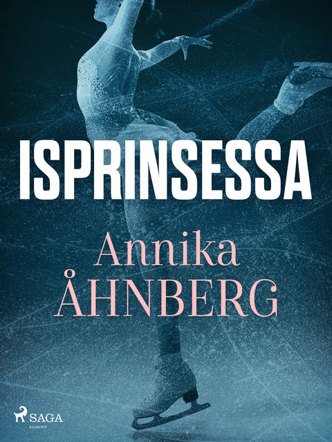 Isprinsessa, Annika Åhnberg