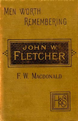 Fletcher of Madeley, Frederic W. Macdonald