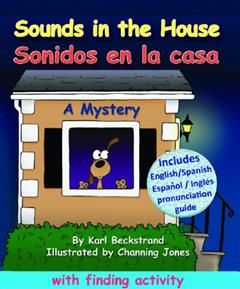 Sounds in the House – Sonidos en la casa, Karl Beckstrand