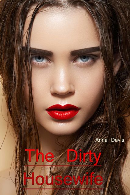 The Dirty Housewife, Davis Anna