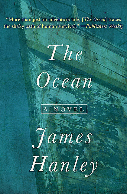The Ocean, James Hanley