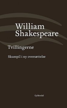Tvillingerne, William Shakespeare