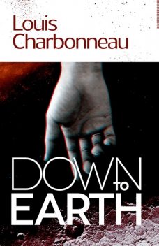 Down to Earth, Louis Charbonneau